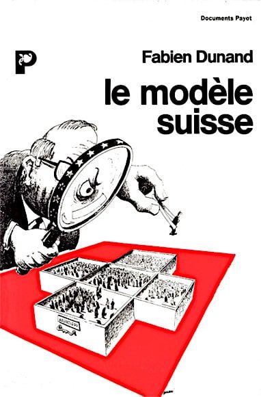 Livre catégorie sciences sociales : "Le modèle suisse"